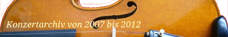 Konzertarchiv von 2007 bis 2012